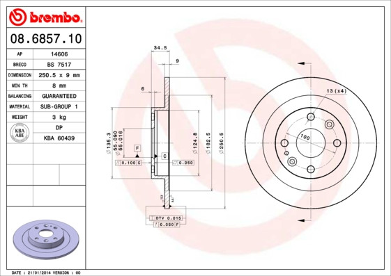 BREMBO Bremsscheibe BREMBO Bremsscheibe